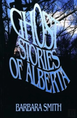 Bertrand.pt - Ghost Stories Of Alberta