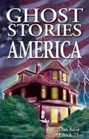 Ghost Stories Of America