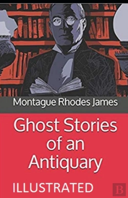 Bertrand.pt - Ghost Stories Of An Antiquary Illustrated