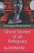 Ghost Stories Of An Antiquary Illustrated