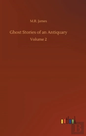 Ghost Stories Of An Antiquary