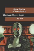 Ghost Stories Of An Antiquary
