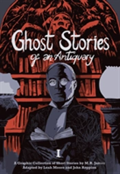 Ghost Stories Of An Antiquary, Vol. 1