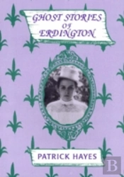 Ghost Stories Of Erdington