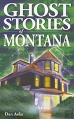 Bertrand.pt - Ghost Stories Of Montana