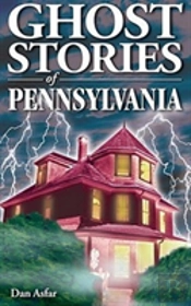 Ghost Stories Of Pennsylvania