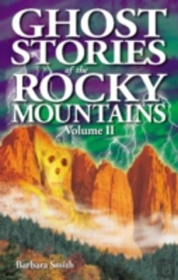 Bertrand.pt - Ghost Stories Of The Rocky Mountains V.02
