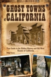 Ghost Towns Of California