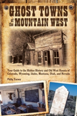 Bertrand.pt - Ghost Towns Of The Mountain West