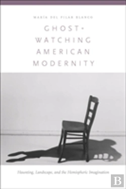Bertrand.pt - Ghost-Watching American Modernity