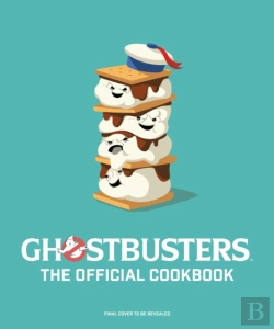 Bertrand.pt - Ghostbusters: The Official Cookbook