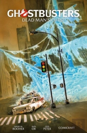 Ghostbusters Volume 2: Dead Man'S Chest