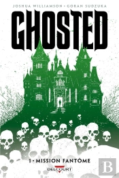 Ghosted T.1 - Mission Fantome