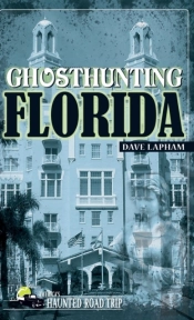 Ghosthunting Florida