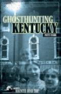Ghosthunting Kentucky