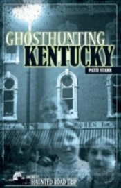 Ghosthunting Kentucky
