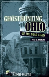 Ghosthunting Ohio: On The Road Again