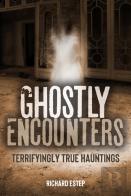 Ghostly Encounters