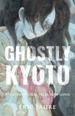 Bertrand.pt - Ghostly Kyoto