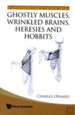 Bertrand.pt - Ghostly Muscles, Wrinkled Brains, Heresies And Hobbits: A Leverhulme Public Lecture Series