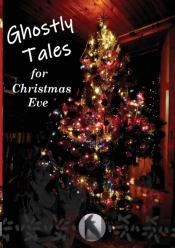 Ghostly Tales For Christmas Eve