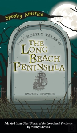 Bertrand.pt - Ghostly Tales Of Long Beach Peninsula