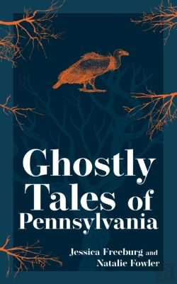 Bertrand.pt - Ghostly Tales Of Pennsylvania