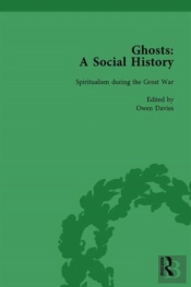 Ghosts: A Social History, Vol 5