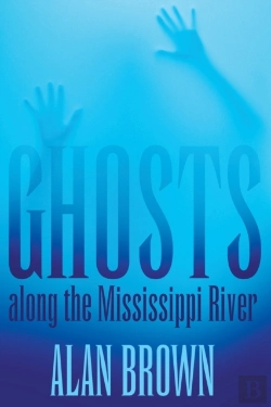 Bertrand.pt - Ghosts Along The Mississippi River