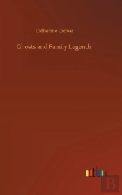 Ghosts And Family Legends