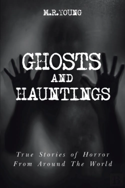 Bertrand.pt - Ghosts And Hauntings: True Stories Of Ho