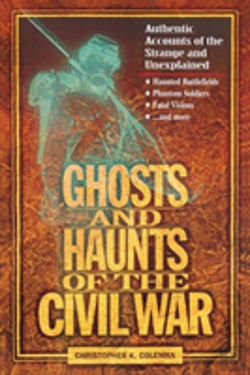 Bertrand.pt - Ghosts And Haunts Of The Civil War