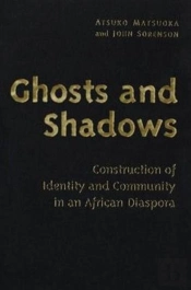 Ghosts And Shadows
