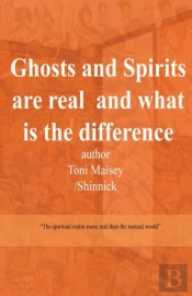 Ghosts And Spirits Are Real And What Is The Difference