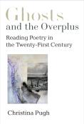 Ghosts And The Overplus