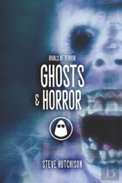 Ghosts & Horror