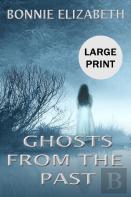 Ghosts From The Past
