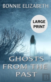Ghosts From The Past