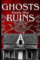 Ghosts From The Ruins