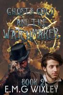 Ghosts Gold And The Watchmaker