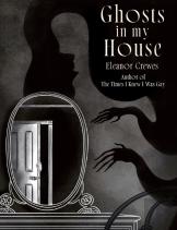 Ghosts In My House