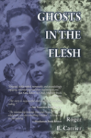 Ghosts In The Flesh