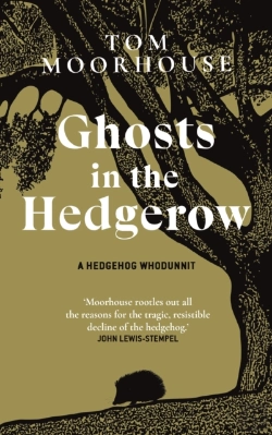 Bertrand.pt - Ghosts In The Hedgerow