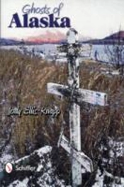 Ghosts Of Alaska