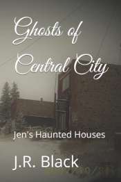 Ghosts Of Central City