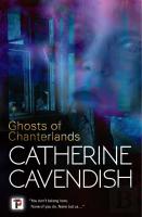 Ghosts Of Chanterlands
