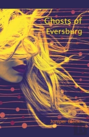 Ghosts Of Eversburg