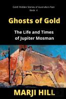 Ghosts Of Gold