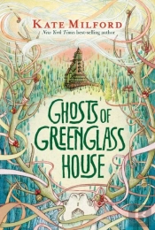 Ghosts Of Greenglass House