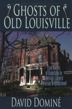 Bertrand.pt - Ghosts Of Old Louisville